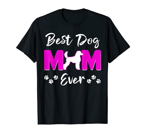 Best Dog Mom Ever Poodle Shirts Dog Tee Pet Love Women Camiseta