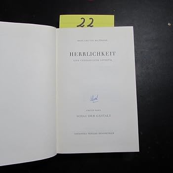 Hardcover Herrlichkeit: Eine theologische Asthetik. Band I: Schau der gestalt. [German] Book