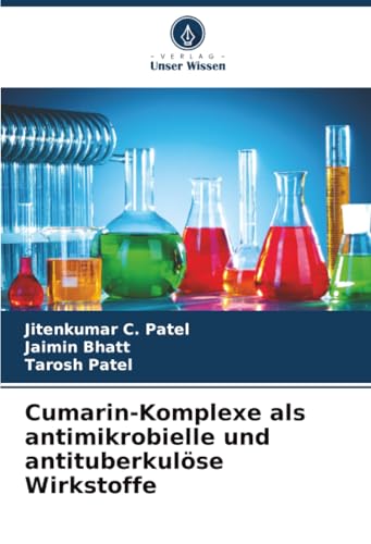 Cumarin-Komplexe als antimikrobielle und antituberkulöse Wirkstoffe: DE