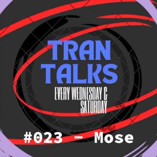Saturdays with Tran #12 - Mose