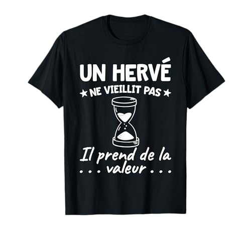 Hervé Valeur | Anniversaire Humour Drôle Papa Père Prénom T-Shirt