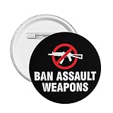 End Gun Violence Ban Assault Weapons Ban Assault Weapons Now Round Badge Chest Pins Brooch Pin Badges 1 Pcs