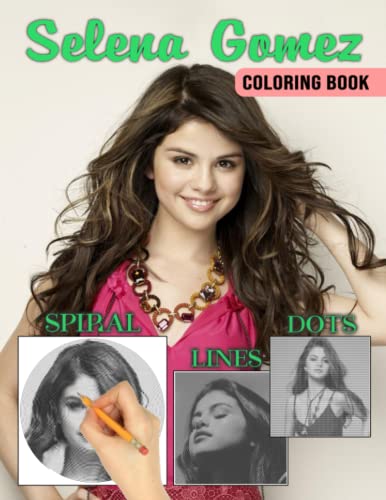 𝕊𝕖𝕝𝕖𝕟𝕒 𝔾𝕠𝕞𝕖𝕫 Dots Lines Swirls Coloring Book: Great Gift For All Fans Of 𝕊𝕖𝕝𝕖𝕟𝕒 𝔾𝕠𝕞𝕖𝕫 With Beautiful And Relaxing Hand-Drawn Designs