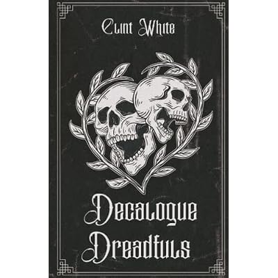 Decalogue Dreadfuls