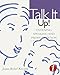 Talk It Up! Listening, Speaking, And Pronunciation 1 (Talk It! Series)
