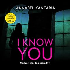I Know You Audiolibro Por Annabel Kantaria arte de portada