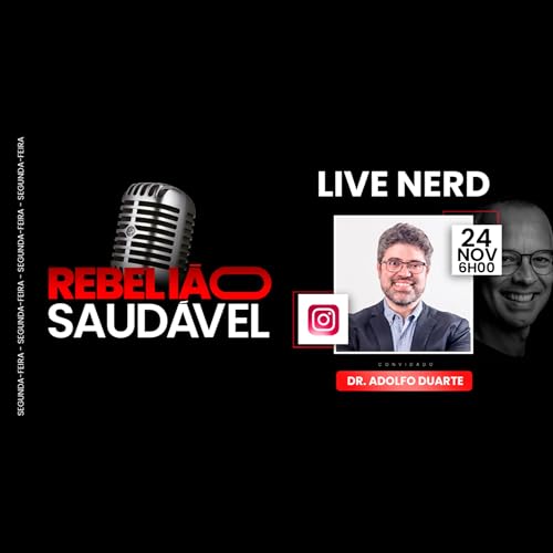 Dr. Adolfo Duarte: Live Nerd