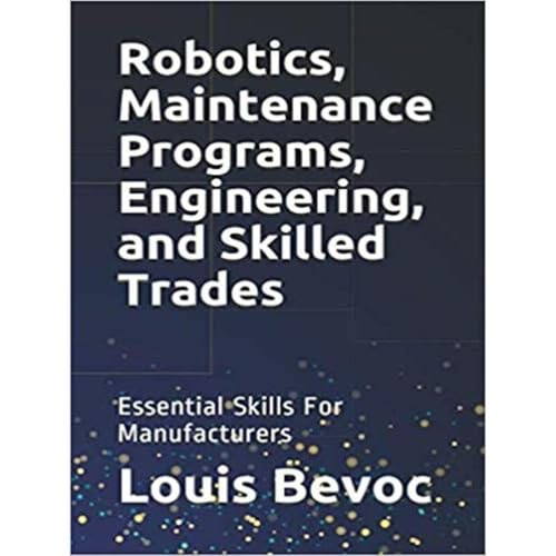 Robotics, Maintenance Programs, Engineering, and Skilled Trades by Louis Bevoc, Nathan Brusselli episode artwork