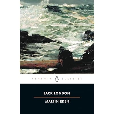 Martin Eden: Jack London