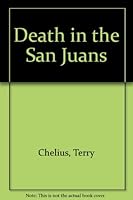 Death in the San Juans 0533128641 Book Cover