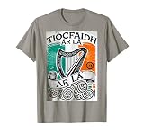 Tiocfaidh Ar La Vintage Ireland Irish Flag Irish Republican T-Shirt