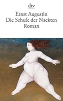 Die Schule der Nackten 3423133449 Book Cover