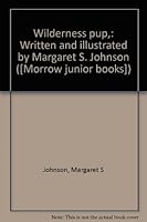 Wilderness Pup B0007IWXIW Book Cover