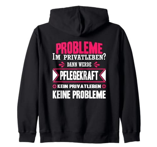 Pflege Lustig - Damen Pflegekraft Kein Privatleben Keine Probleme Kapuzenjacke (Schwarz, S)