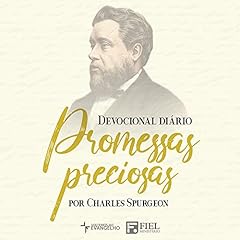 Devocional Di&aacute;rio Promessas Preciosas Podcast Por Minist&eacute;rio Fiel capa