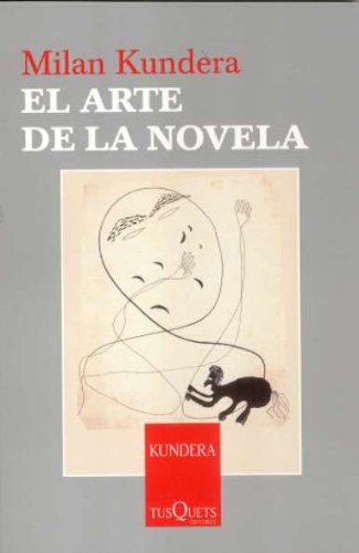 El arte de la novela: 8 (Esenciales)