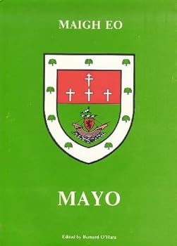 Hardcover Mayo: Aspects of Its Heritage Book