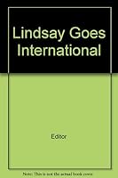 Lindsay Goes International B000GYHH1K Book Cover