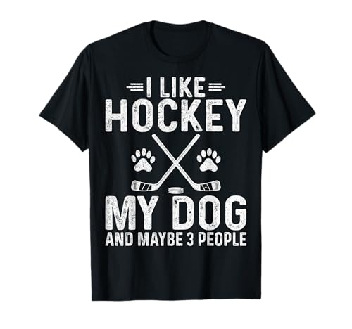 I Like Hockey My Dog - Hockey Player and Dog Lover Gifts T-Shirt
