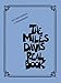 The Miles Davis Real Book - C Instruments, Second Edition | Advanced Jazz Fake Book Songbook with Lead Sheets for Students Teachers Improvisation Practice Performance Study and Learning Reference
