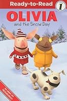 Olivia and the Snow Day[OLIVIA & THE SNOW DAY][Paperback] B00QO3Y4H2 Book Cover