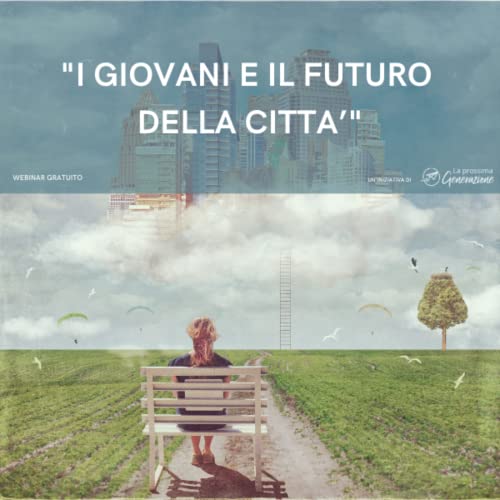 Episode 3: I giovani e il futuro delle citt&agrave; copertina