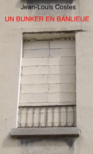 Un bunker en banlieue
