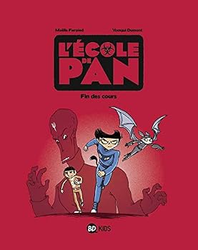 Paperback L'école de Pan, Tome 05: Fin des cours [French] Book