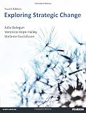 Exploring Strategic Change 4th edn