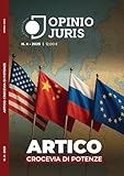 rivista italiana difesa  Artico: crocevia di potenze (Opinio Juris - Rivista di geopolitica Vol. 14)
