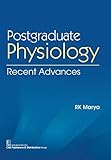 Postgraduate Physiology Recent Advances