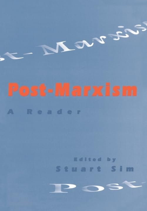 Post-Marxism: A Reader