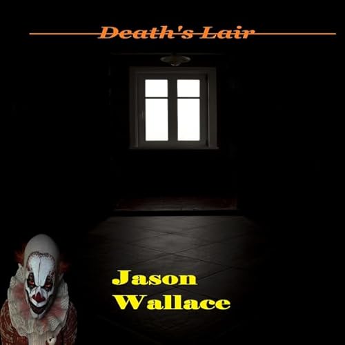 Death's Lair Audiolivro Por Jason Wallace capa