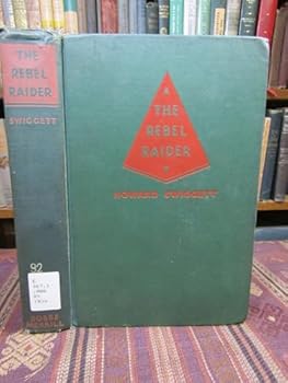 Hardcover The rebel raider;: A life of John Hunt Morgan, Book