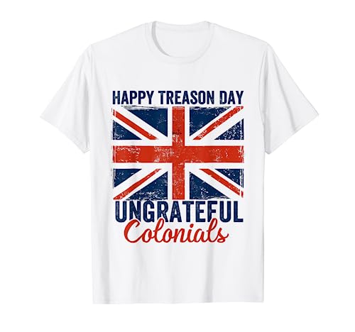 Happy Treason Day Colonial Peasants T-Shirt