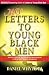 Mo' Letters to Young Black Men: More Advice & Encouragement for a Difficult Journey