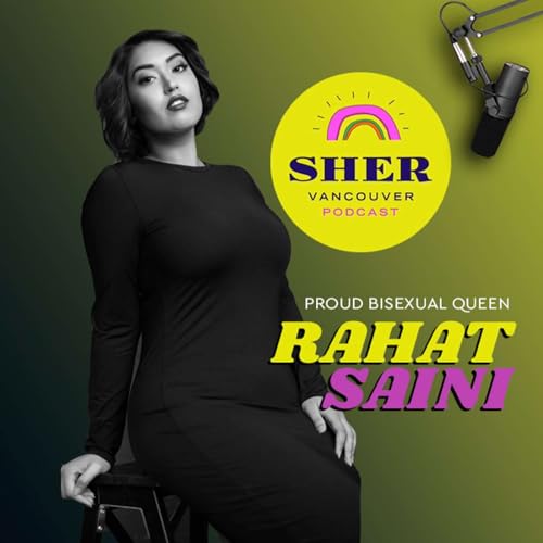 Couverture de Rahat Saini - Proud Bisexual Queen