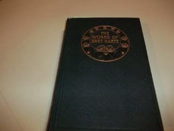 Unknown Binding Under the Redwoods Volume 14 Works of Bret Harte Book