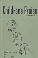 Children's Praises B000GHPFRA Book Cover