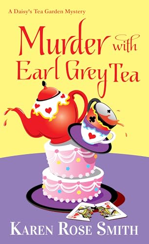 Murder with Earl Grey Tea (A Daisy's Tea Garden Mystery)