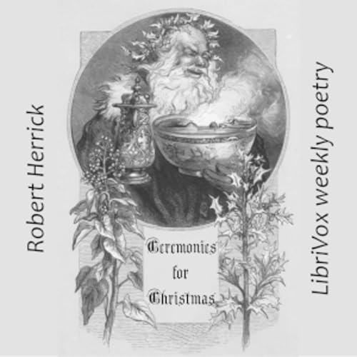 Page de couverture de Ceremonies For Christmas by Robert Herrick (1591 - 1674)
