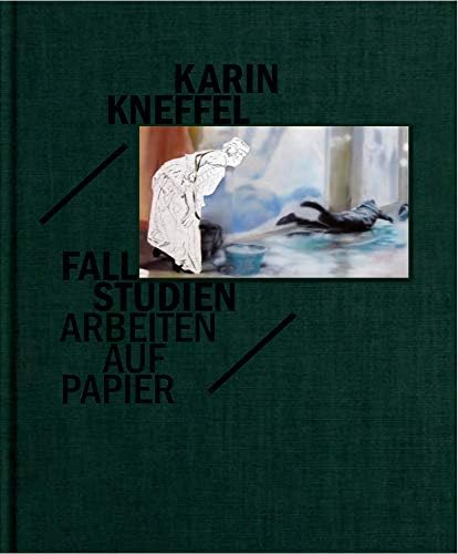 Amazon Com Karin Kneffel Fallstudien Arbeiten Auf Papier English And German Edition Grasskamp Walter Fischer Hannelore Books