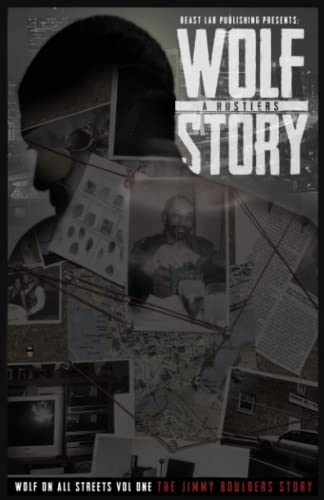 The Wolf a Hustlers Story