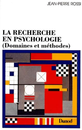 DUNOD - La Recherche En Psychologie. Domaines Et Methodes - -75%