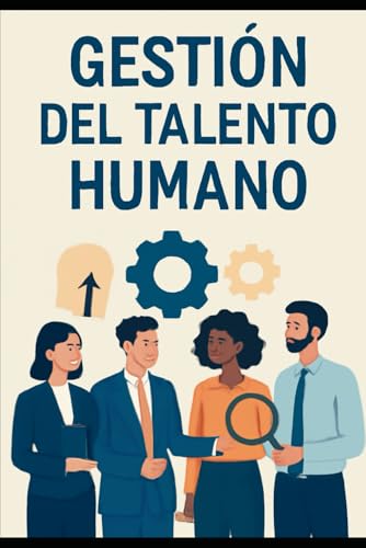 Gestión del Talento Humano