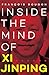 Produktbild Inside the Mind of Xi Jinping