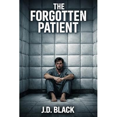 THE FORGOTTEN PATIENT