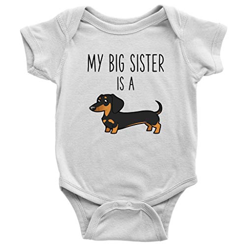 Sobilar My Big Sister is A Dachshund Weiner Baby Bodysuit Funny Dog Lover Baby Clothes Baby Boy Baby Girl Bodysuit (6 Months) White