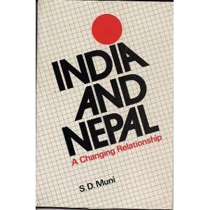 India and Nepal: A Changing Relationship