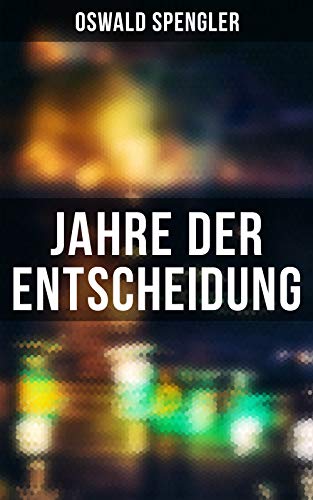 Télécharger Jahre der Entscheidung (German Edition) Livre eBook France